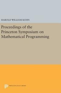 bokomslag Proceedings of the Princeton Symposium on Mathematical Programming