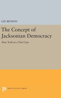bokomslag The Concept of Jacksonian Democracy