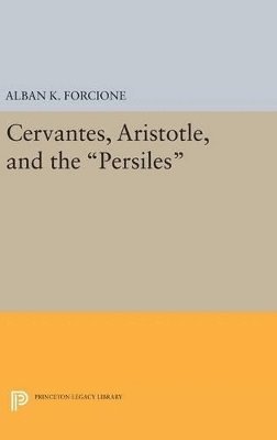 bokomslag Cervantes, Aristotle, and the Persiles