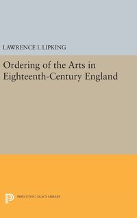 bokomslag Ordering of the Arts in Eighteenth-Century England