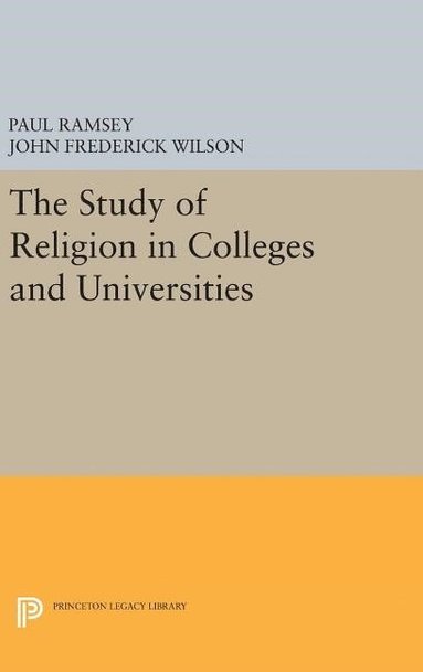 bokomslag The Study of Religion in Colleges and Universities