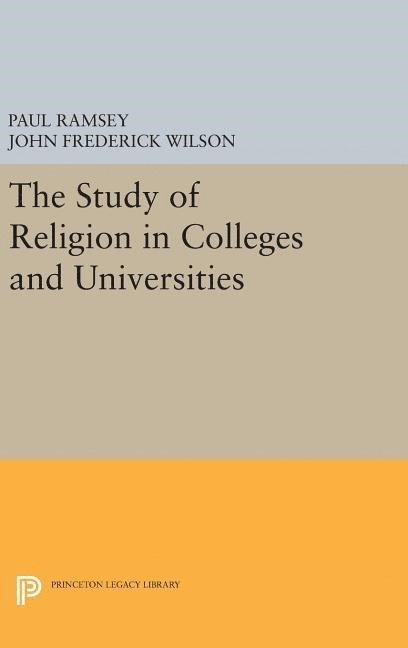 The Study of Religion in Colleges and Universities 1