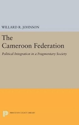 Willard R. Johnson - Cameroon Federation, Inbunden