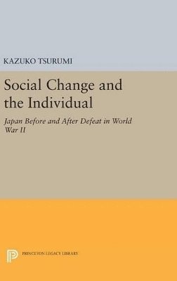 Social Change and the Individual 1