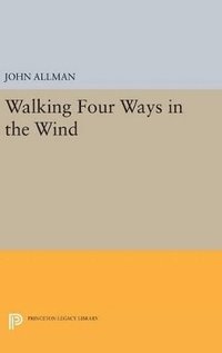 bokomslag Walking Four Ways in the Wind