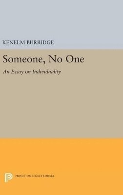 Kenelm Burridge - Someone, No One, Inbunden