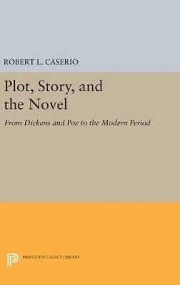 bokomslag Plot, Story, and the Novel