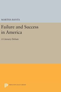 bokomslag Failure and Success in America