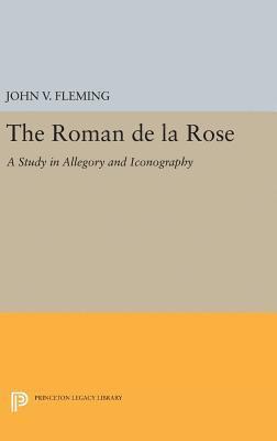 John V. Fleming - Roman de la Rose, Inbunden