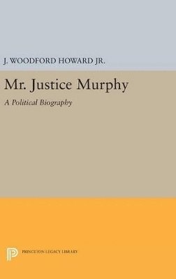 bokomslag Mr. Justice Murphy