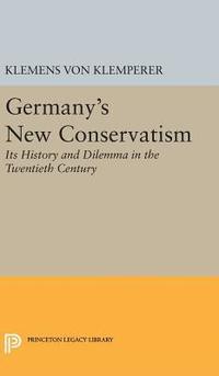 bokomslag Germany's New Conservatism