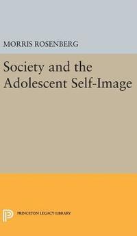 bokomslag Society and the Adolescent Self-Image