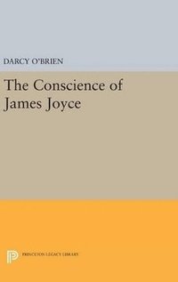 bokomslag The Conscience of James Joyce