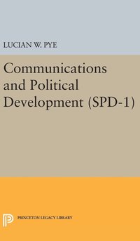 bokomslag Communications and Political Development. (SPD-1)