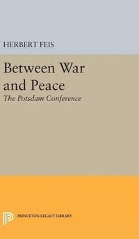 bokomslag Between War and Peace