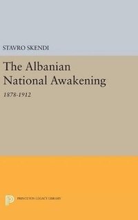 bokomslag The Albanian National Awakening