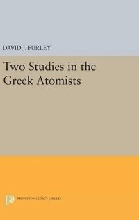 bokomslag Two Studies in the Greek Atomists