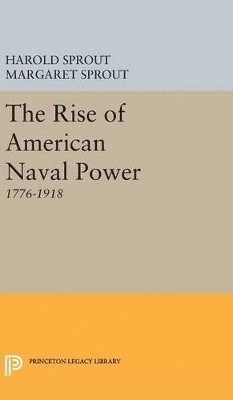 bokomslag Rise of American Naval Power