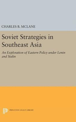 bokomslag Soviet Strategies in Southeast Asia