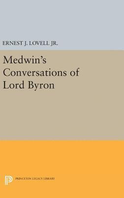 bokomslag Medwin's Conversations of Lord Byron