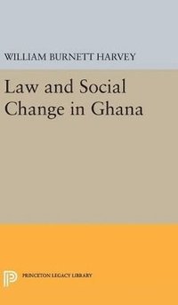 bokomslag Law and Social Change in Ghana