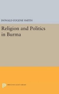 bokomslag Religion and Politics in Burma