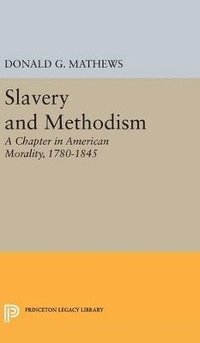 bokomslag Slavery and Methodism
