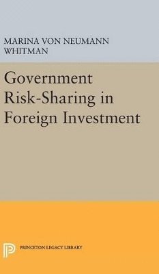 Government Risk-Sharing in Foreign Investment 1