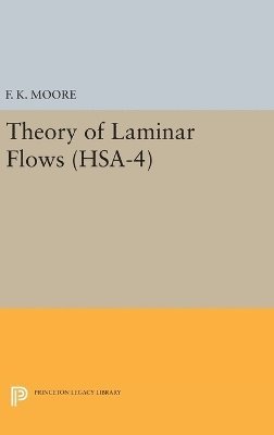 Theory of Laminar Flows. (HSA-4), Volume 4 1