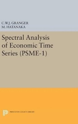 bokomslag Spectral Analysis of Economic Time Series. (PSME-1)