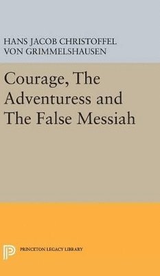 Courage, The Adventuress and The False Messiah 1