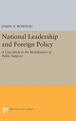 National Leadership and Foreign Policy 1