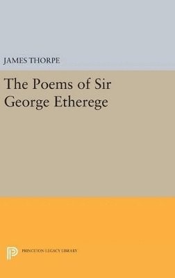 bokomslag The Poems of Sir George Etherege