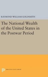 bokomslag National Wealth of the United States in the Postwar Period