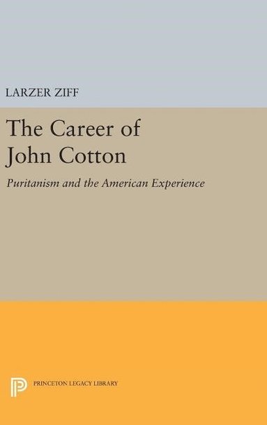 bokomslag The Career of John Cotton