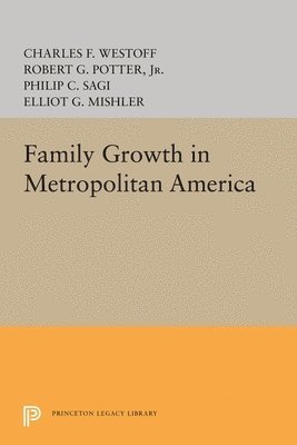 Family Growth in Metropolitan America 1