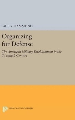 Organizing for Defense 1