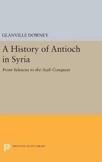 bokomslag History of Antioch