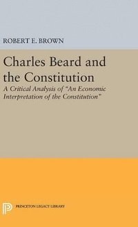 bokomslag Charles Beard and the Constitution