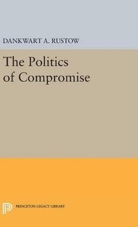 bokomslag Politics of Compromise