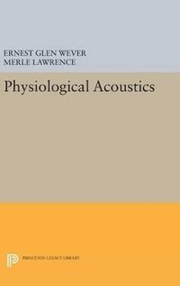 bokomslag Physiological Acoustics