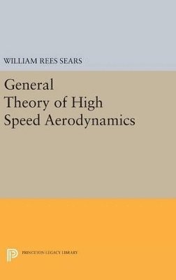 General Theory of High Speed Aerodynamics 1