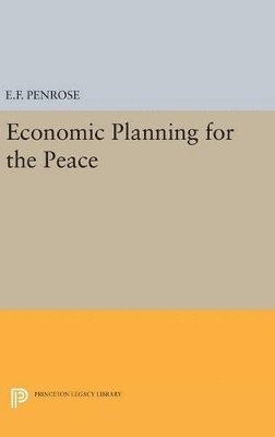 bokomslag Economic Planning for the Peace