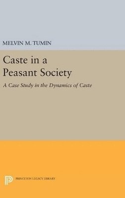 Caste in a Peasant Society 1