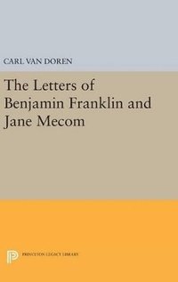 bokomslag Letters of Benjamin Franklin and Jane Mecom