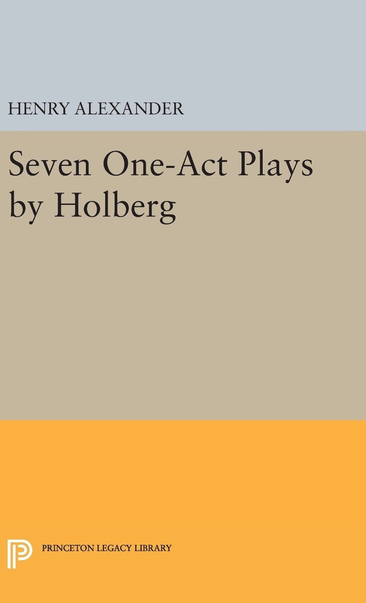 Seven One-Act Plays by Holberg 1