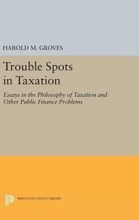 bokomslag Trouble Spots in Taxation