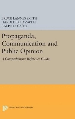Propaganda, Communication and Public Opinion 1