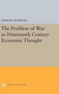 Edmund Silberner - Problem of War, Inbunden