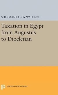 bokomslag Taxation in Egypt from Augustus to Diocletian